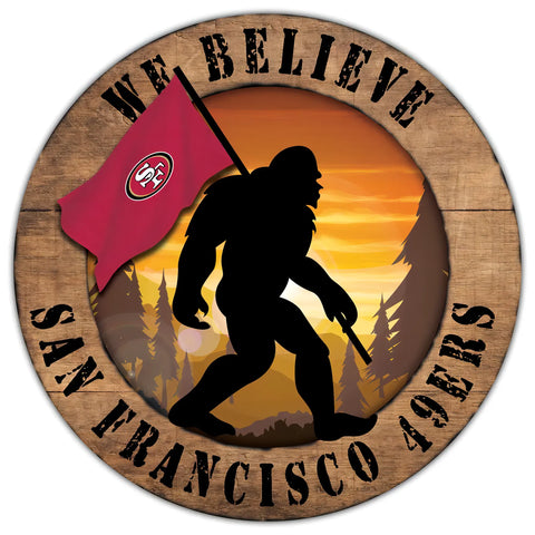 Letrero Madera We Believe Bigfoot Distressed 49Ers